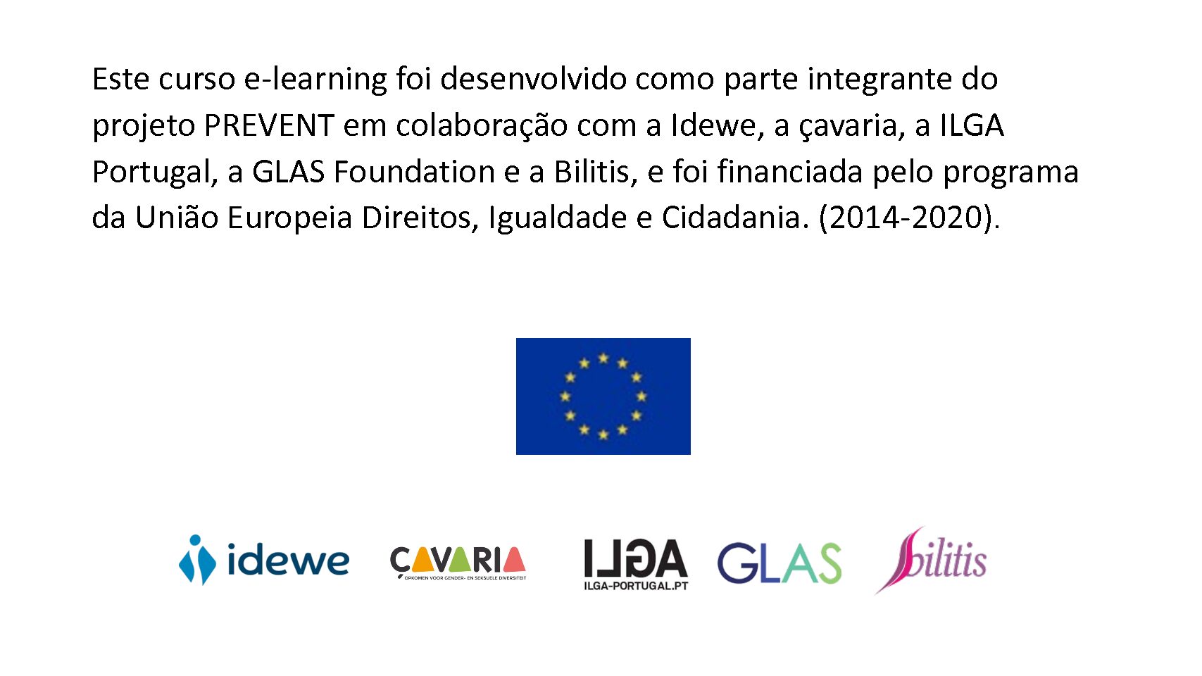 Prevent Elearning PREVENT_Elearning_Modulo-3_PT | ILGA Portugal