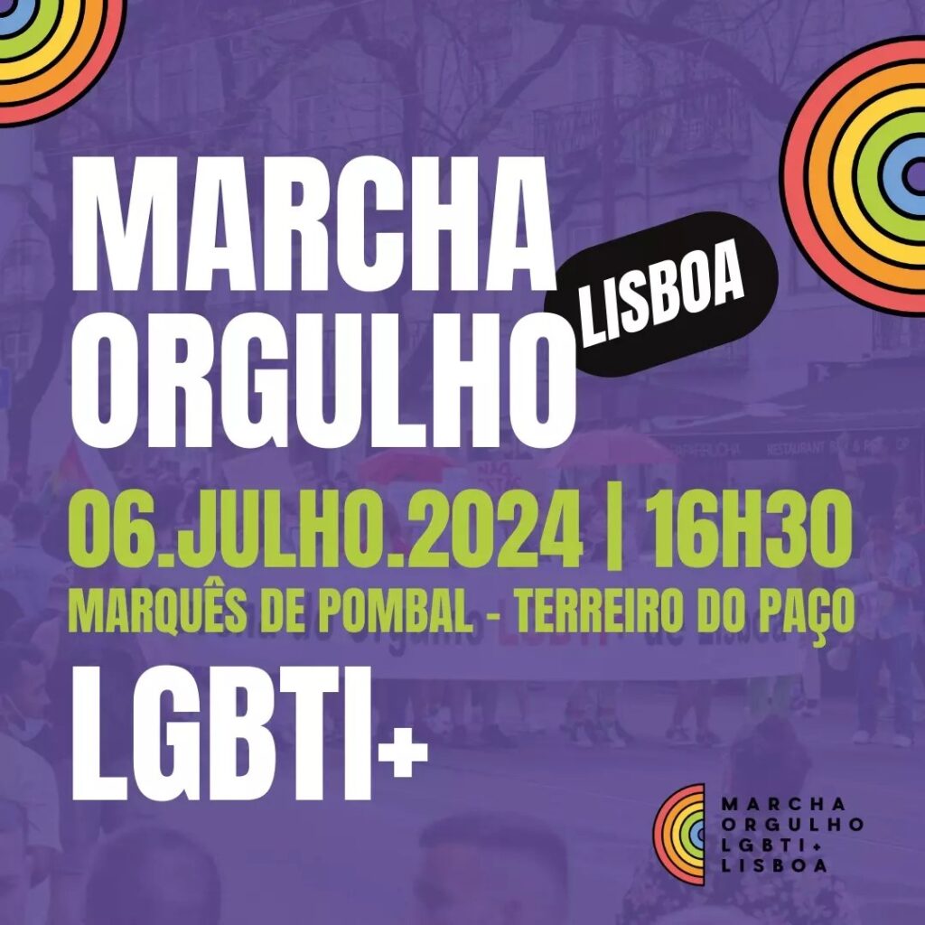 Marcha do Orgulho LGBTI+ de Lisboa 2024 | ILGA Portugal